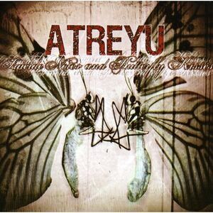 Atreyu - Suicide Notes and Butterfly Kisses